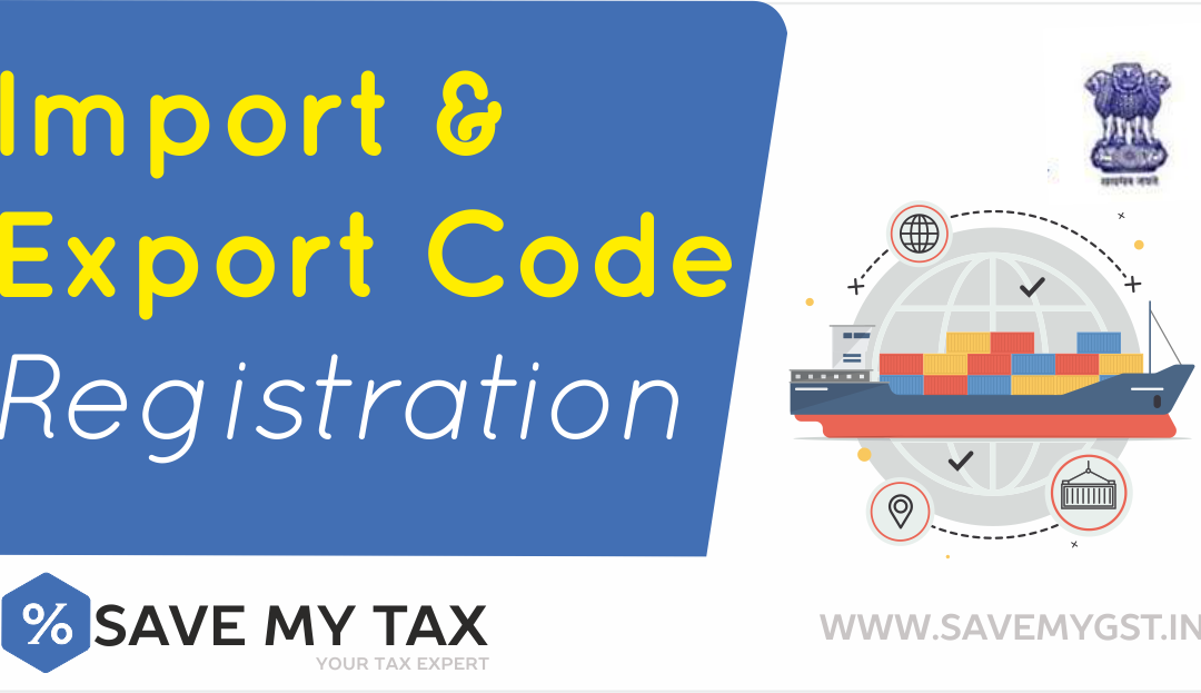 Import Export Code Registration in Tirupur – IE Code Rs.2500
